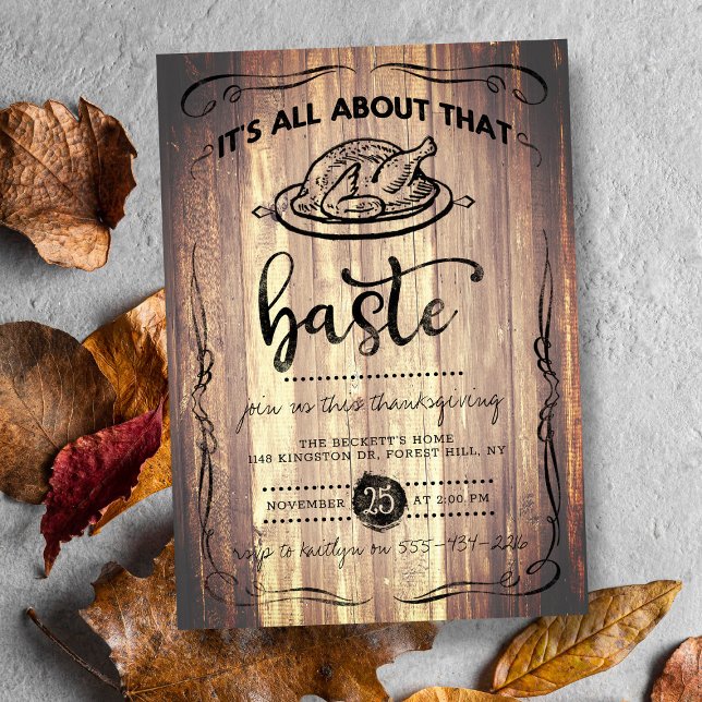 "All about the Baste" Rustic Wood Thanksgiving Inbjudningar (Skapare uppladdad)