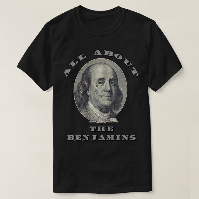 All About The Benjamins Essential T-Shirt (Design framsida)