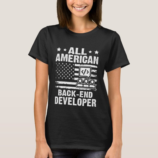 All American Back-end Developer T Shirt (Framsida)