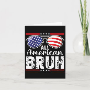 All American Bruh 4:e Juli Pojkar Patriotiska Tonå Kort