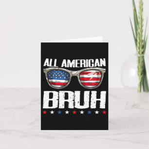 All American Bruh 4:e Juli Pojkar Patriotiska Tonå Kort
