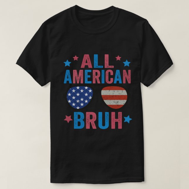 All American Bruh Lycklig 4:e juli Boys Patriotic T Shirt (Design framsida)