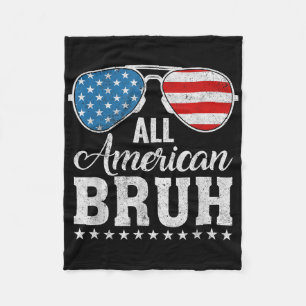 All American Bruh Matching Family Patriotic 4:e av Fleecefilt