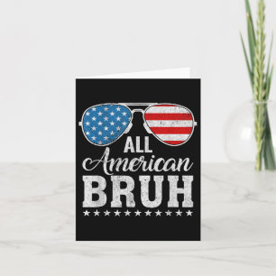 All American Bruh Matching Family Patriotic 4:e av Kort