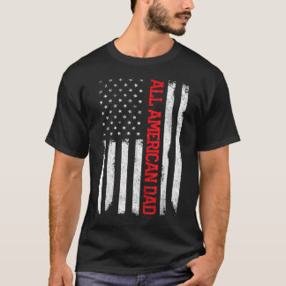 All American Dad 4:e juli amerikansk flagga T Shirt
