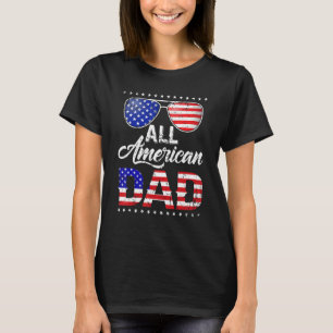 All American Dad 4 juli faders dag män Pappa T Shirt
