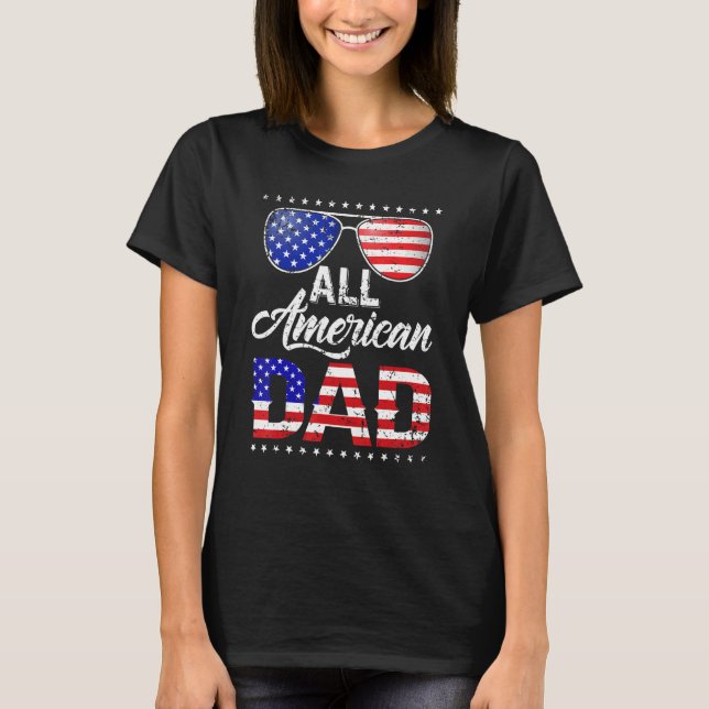 All American Dad 4 juli faders dag män Pappa T Shirt (Framsida)