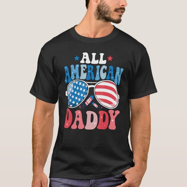 All American Daddy Sunglasses 4th of July Family M T Shirt (Framsida)