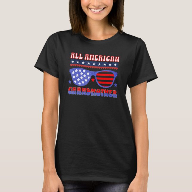 ALL AMERICAN GRANDMOTHER 4TH OF JULY PATRIOTIC SUN T SHIRT (Framsida)