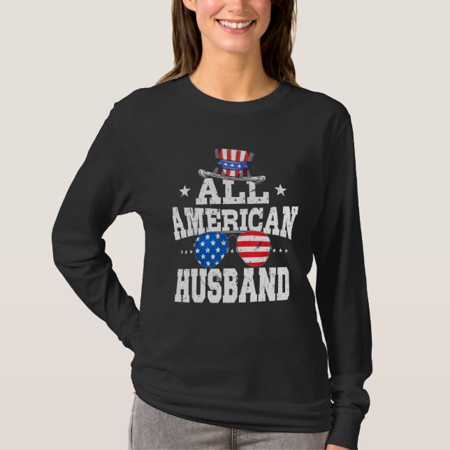 All American husband men American Flag 4th of July T Shirt (Framsida)
