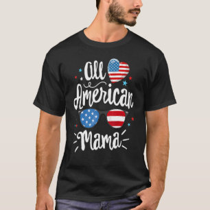 All American Mamma American Flagga 4 juli Patrio T Shirt