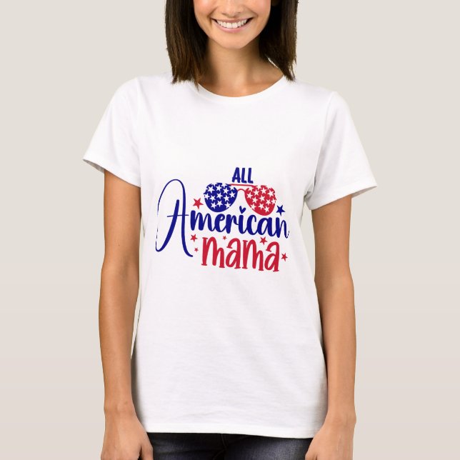 All American Mamma T-Shirt (Framsida)