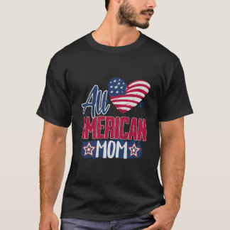All American Mamma Usa Kärlek Amerikansk Flagga 4: T Shirt
