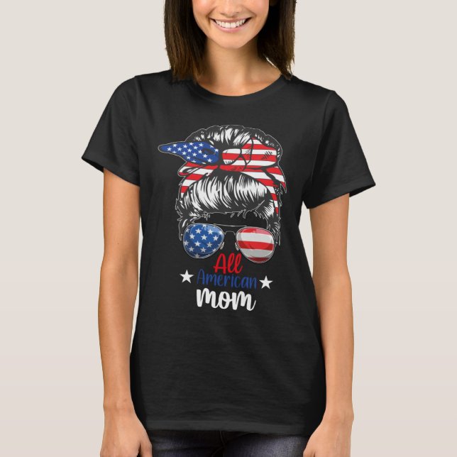 All American Mom 4th of July Party T Shirt (Framsida)