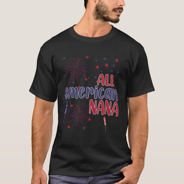 All American Nana Proud USA Independence Day 4th O T Shirt (Framsida)