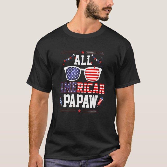 All American Papaw 4th of July US Flag Sunglasses  T Shirt (Framsida)