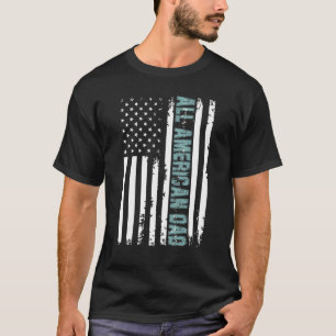 All American Pappa 4:e juli Fars dag Manar pappa T Shirt