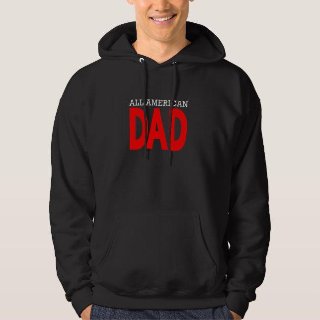 All American Pappa Patriotic juli 4 Fars dag H Hoodie (Framsida)