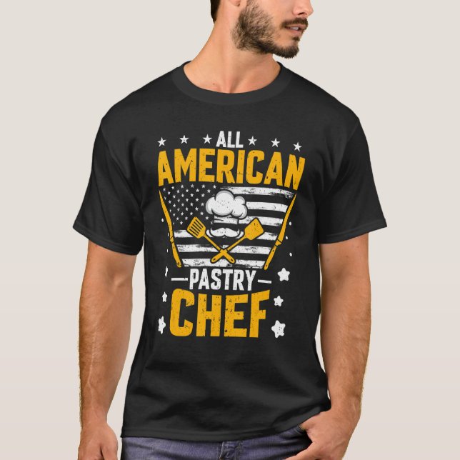 All American Pastry Chef  American Flag Pastry Che T Shirt (Framsida)
