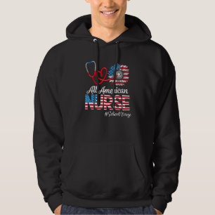 All American School Nurse Nurse Sunblommor Patriot Hoodie
