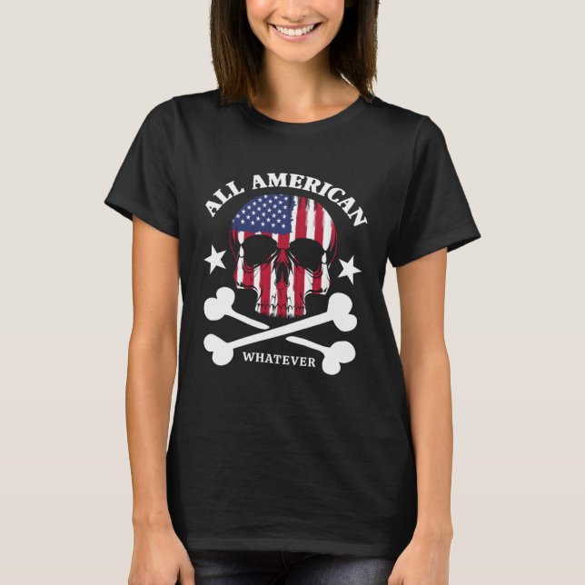 All American Whatever Fun 4th of July USA Flag Pir T Shirt (Framsida)