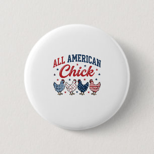All Amerikansk Chick Patriotisk Kyckling T-Shirt D Knapp