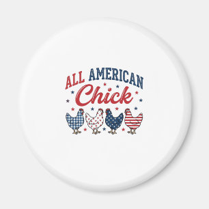 All Amerikansk Chick Patriotisk Kyckling T-Shirt D Magnet