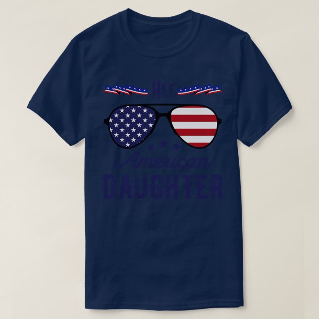 All amerikansk dotter 4:e juli-solglasögon (2) t shirt (Design framsida)