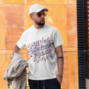 All amerikansk Mamma T Shirt