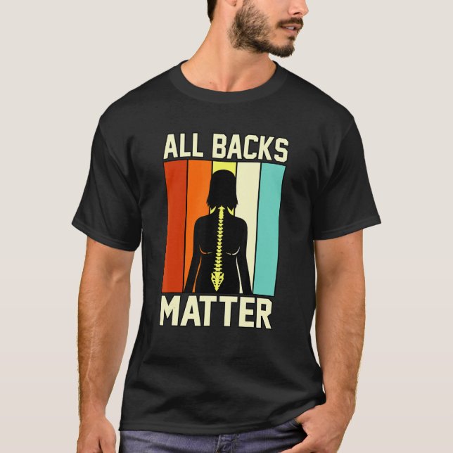 All Backter Matter Chiropractor Chiropraktic Surge T Shirt (Framsida)