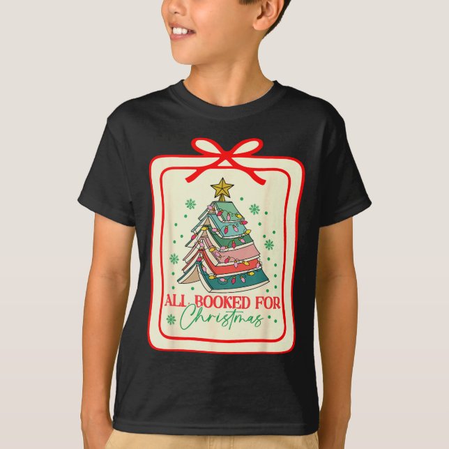 All Booked For Christmas Coquette Bow Tree Lights  T Shirt (Framsida)