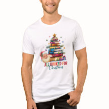 All Booked for Christmas T-Shirt | Julpresent