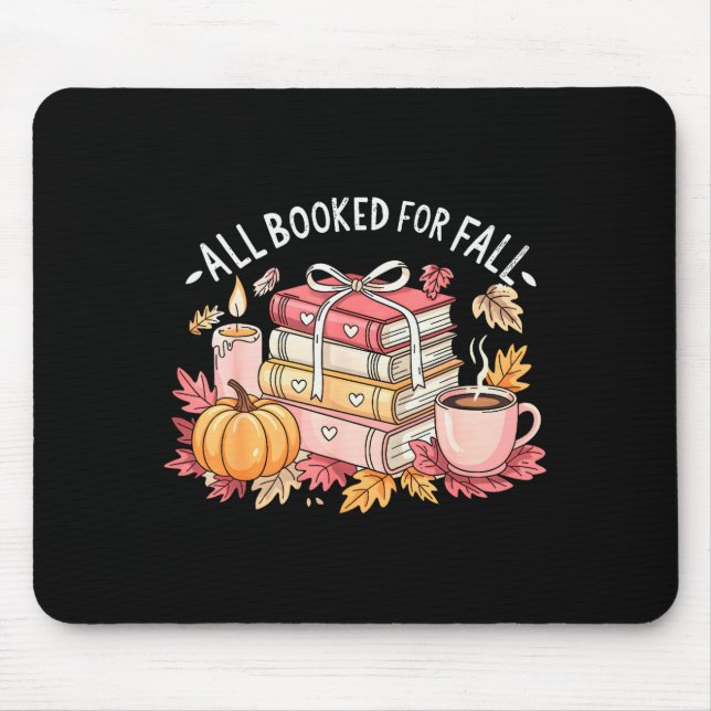All Booked For Fall Books Coffee Fall Leaves Pumpk Musmatta (Framsidan)