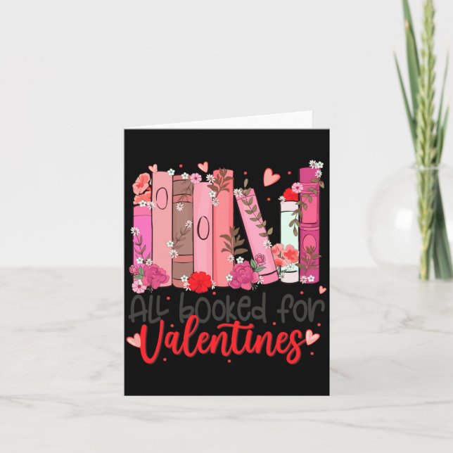 All Booked For Valentine Teacher Valentines Day Bo Kort (Framsida)