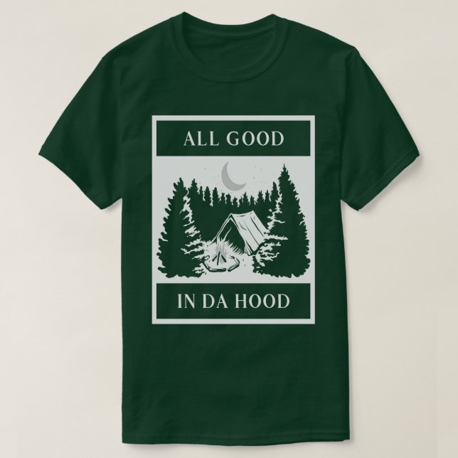 All Bra i Da Huva Camping Camper Hiker Na T Shirt (Design framsida)