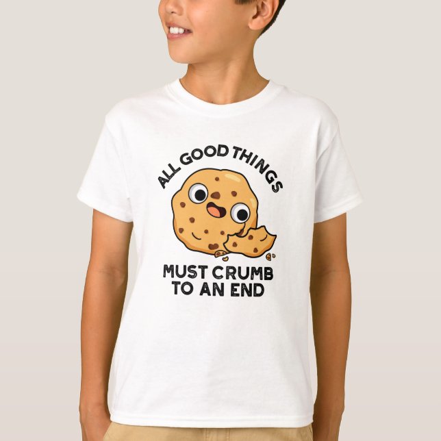 All Bra Sak Crumb till en fin Cookie Pun T Shirt (Framsida)