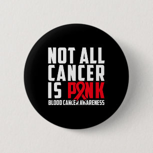 All cancer är inte Rosa. Medvetenhet om blodcancer Knapp