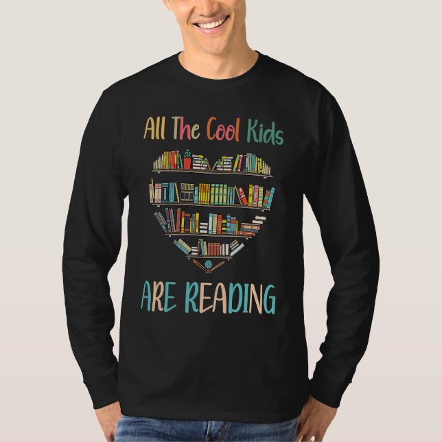 All Cool Kids Are Reading Book Nerd Lovers Reading T Shirt (Framsida)
