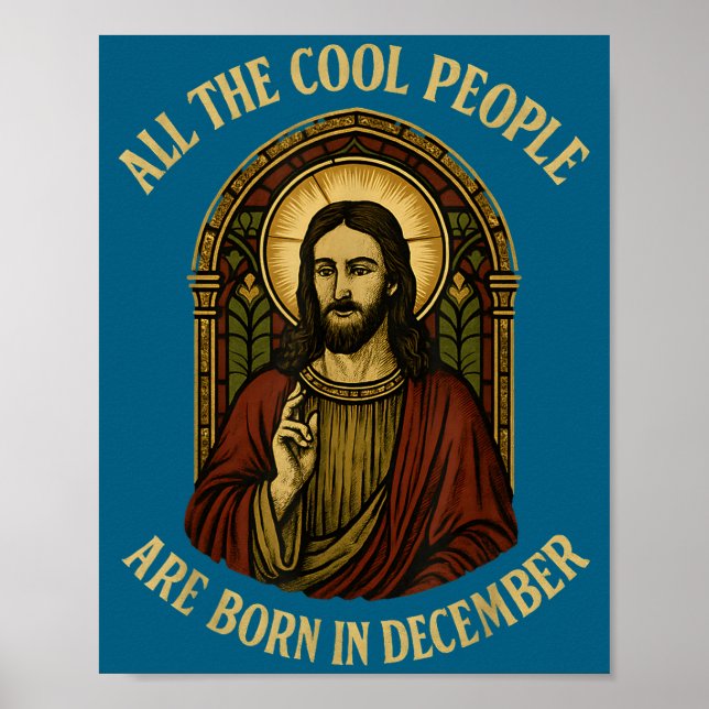 All Cool People Are Born In December Birthday Chri Poster (Framsidan)