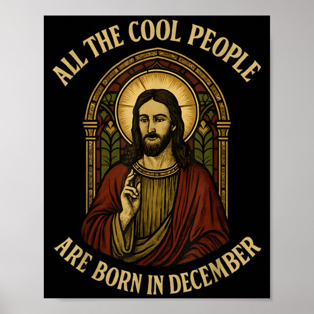 All Cool People Are Born In December Birthday Chri Poster (Framsidan)