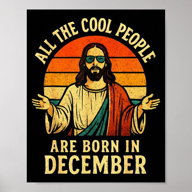 All Cool People Are Born In December Birthday Chri Poster (Framsidan)