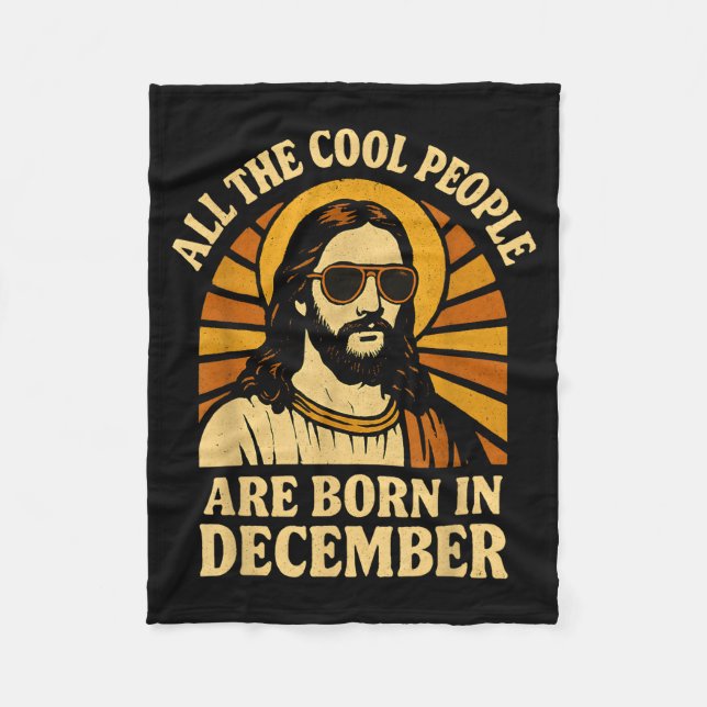 All Cool People Are Born In December Birthday  Fleecefilt (Framsidan)