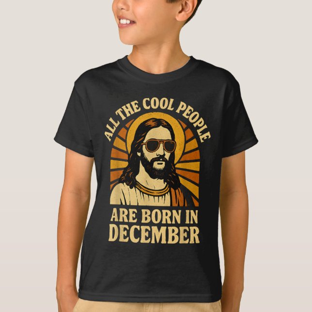 All Cool People Are Born In December Birthday  T Shirt (Framsida)