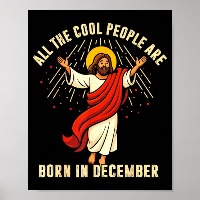 All Cool People Are Born In December For Women Men Poster (Framsidan)