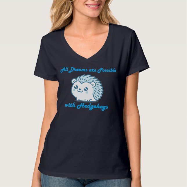 All Dreams and Hedgehogs T Shirt (Framsida)