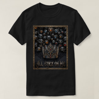 All Eyez On Me Kronografi | Urban Rap Gatubeklädna T Shirt