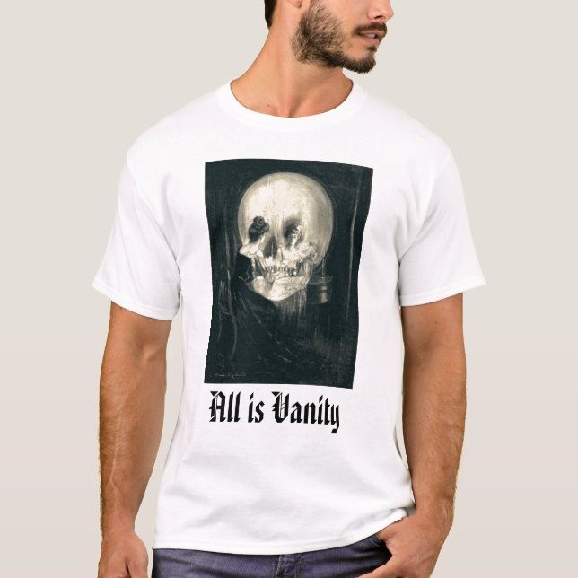all fåfänga är fåfänga tee shirt (Framsida)