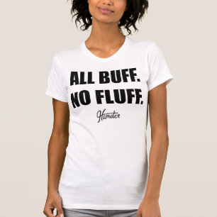 All fantast ingen fet Hamsterreklamfilm för ludd T Shirt