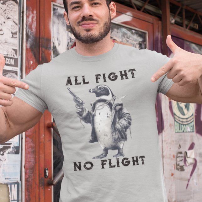 All Fight No Flight Penguin with Gun T Shirt (Skapare uppladdad)