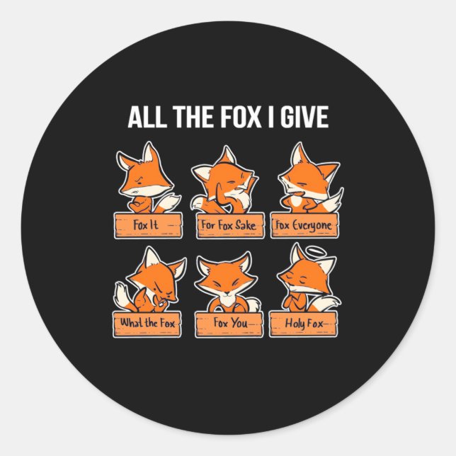All Fox I Ge Runt Klistermärke (Framsida)